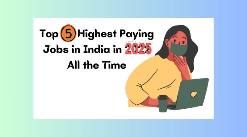 Highest Paying Jobs