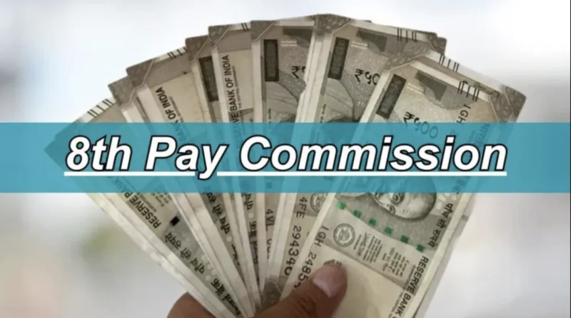 8th Pay Commission